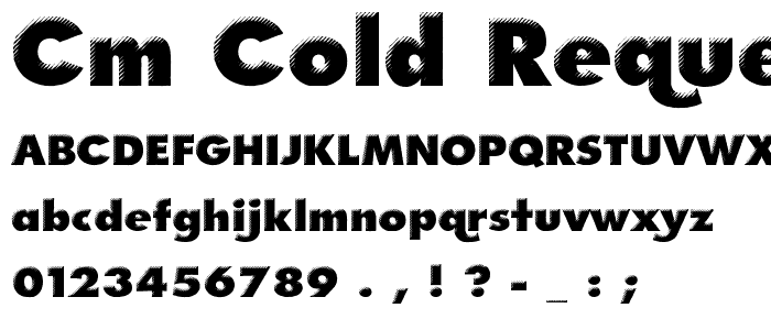 CM Cold Request font